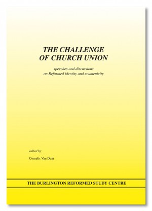 The Challenge of Church Union